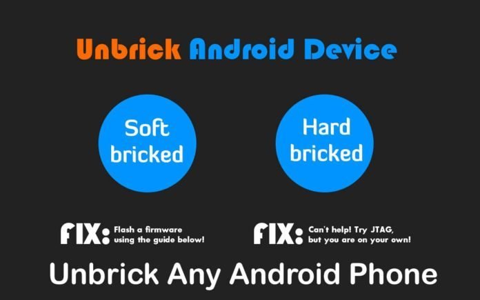 Unbrick Any Android Phone Unbrick Any Android Phone