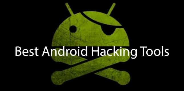 Top 10 Best Android Hacking Apps