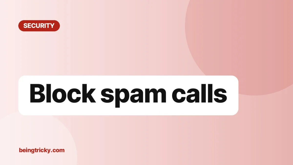 Cover image: "Block spam calls" (Security guide)