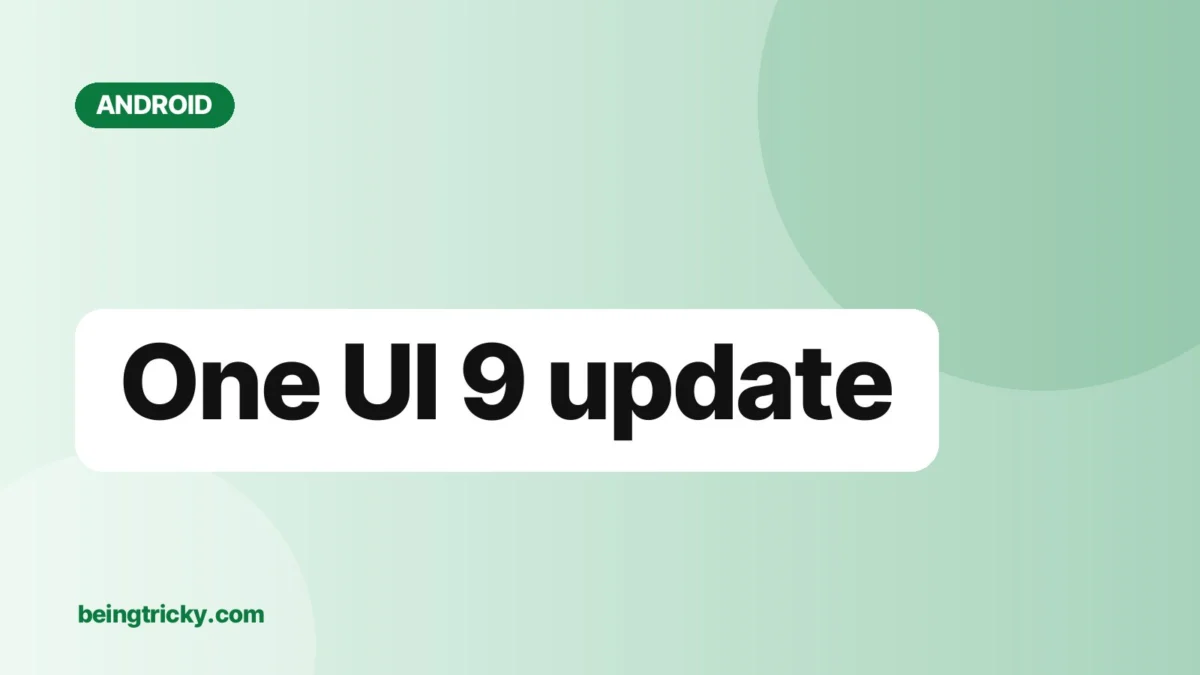 Cover image: "One UI 9 update" (Android guide)